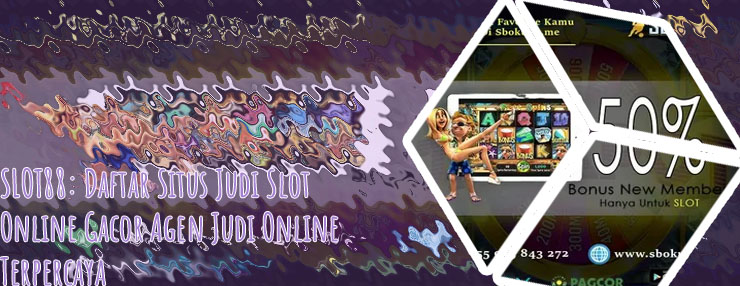 Agen judi slot