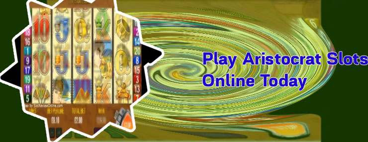 Aristocrat slots online real money