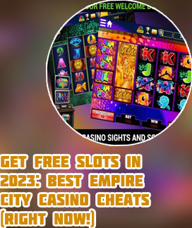 Empire city casino free slots