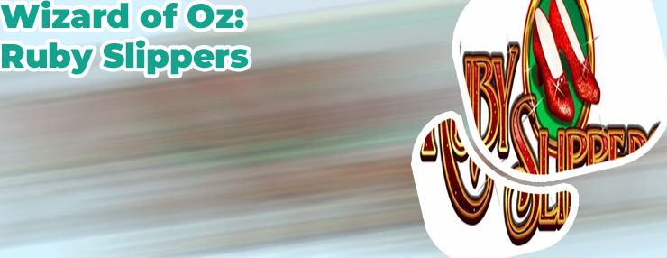 Ruby slippers slot