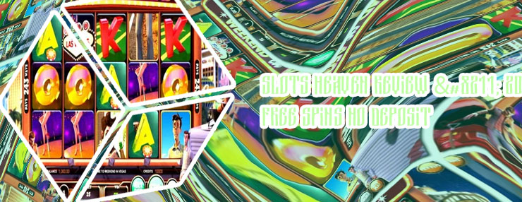 Slots heaven no deposit